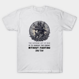 Warfare Perfected: Conquer Without Battle T-Shirt
